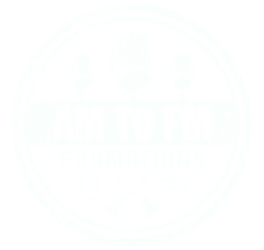 AM To FM Promotions